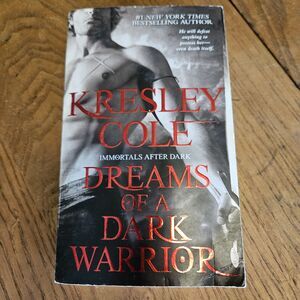 Dreams of a Dark Warrior Kresley Cole (2011)  Immortals After Dark #9  1st Ed PB